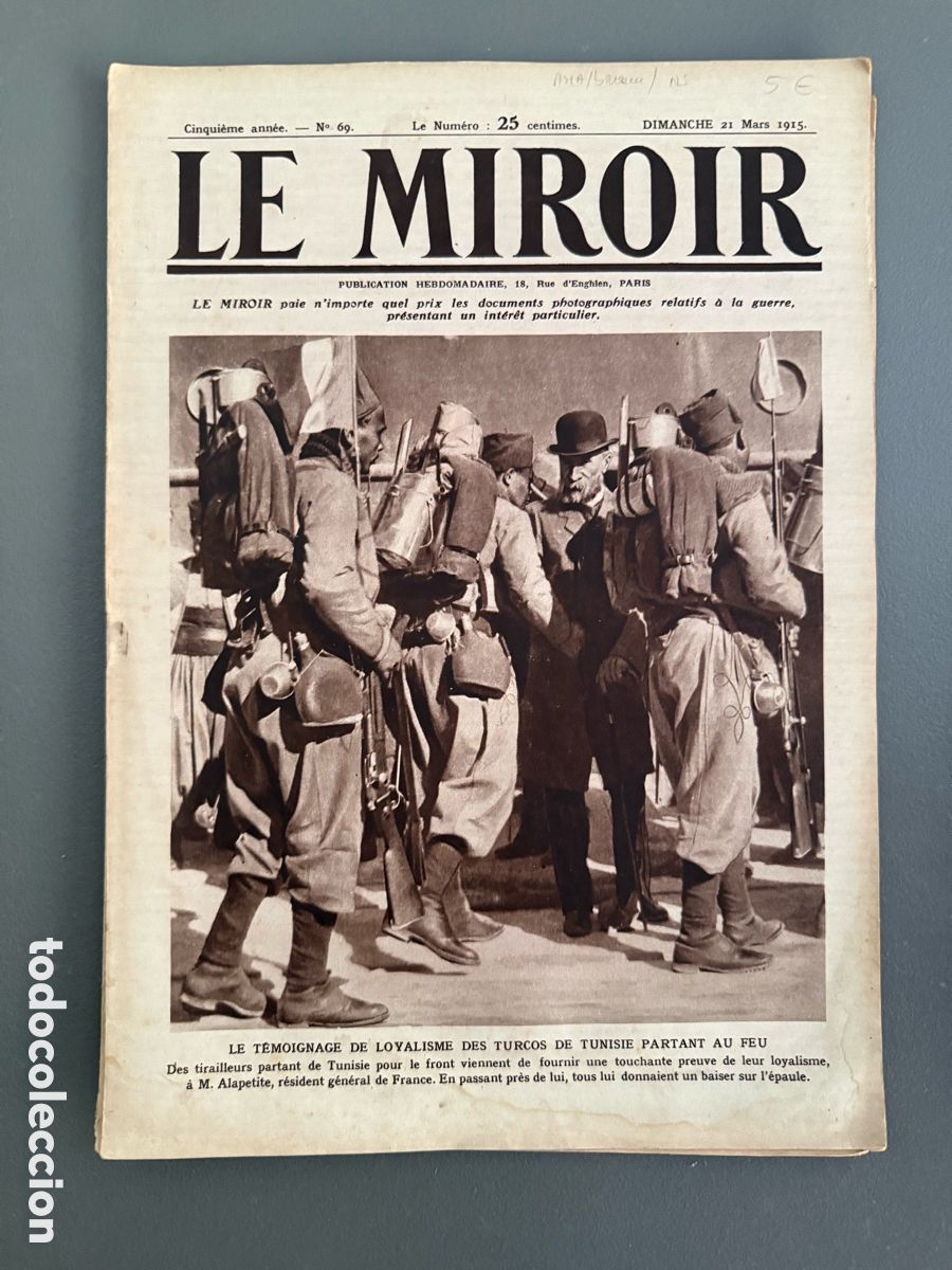Militaria: a&ntilde;o 1915 - REVISTA LE MIROIR N&ordm; 69 PRIMERA GUERRA MUNDIAL - TIRADORES DE T&Uacute;NEZ - TROPAS COLONIALES
