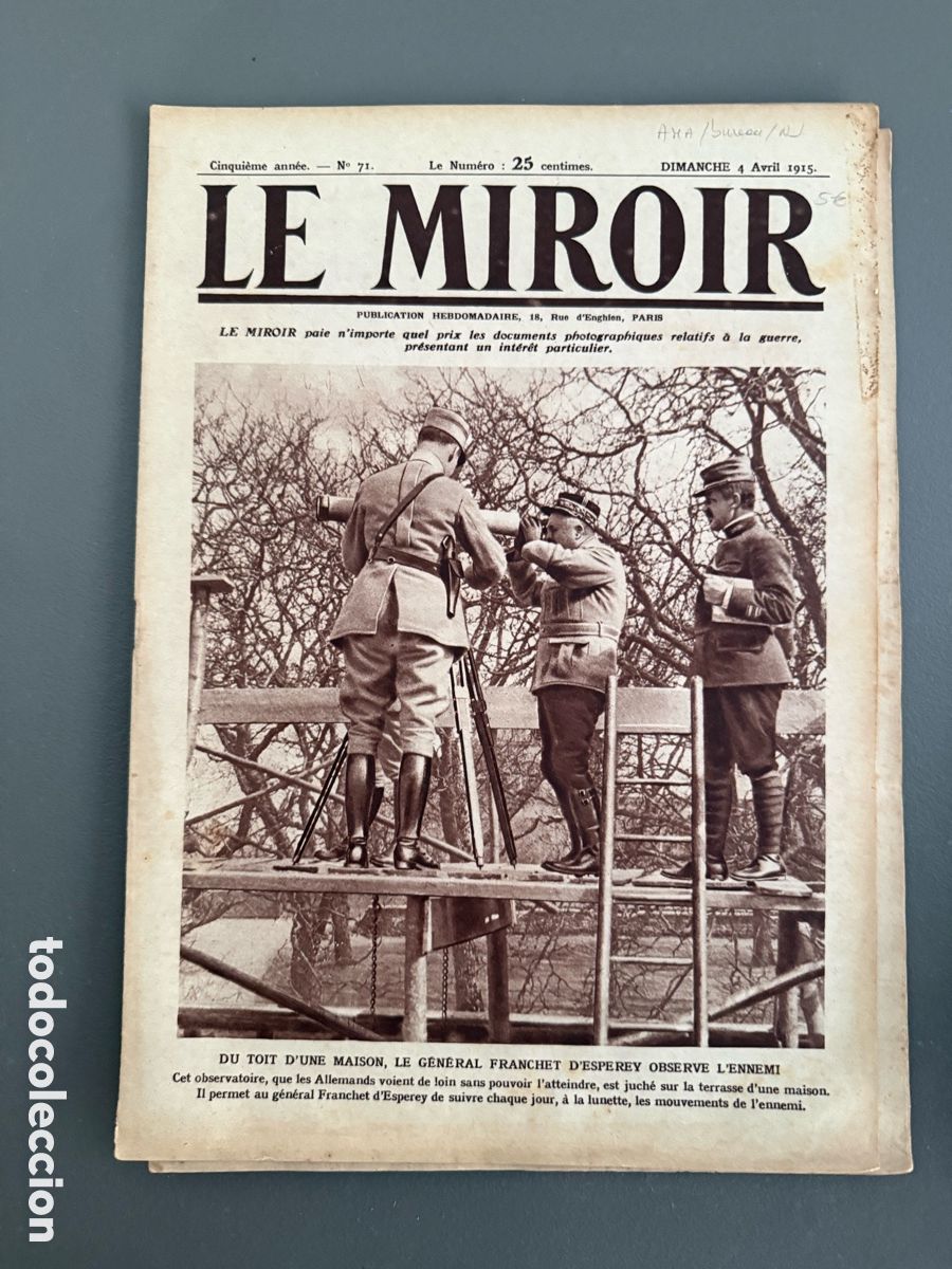 Militaria: a&ntilde;o 1915 - REVISTA LE MIROIR N&ordm; 71 PRIMERA GUERRA MUNDIAL - GENERAL FRANCHET - BATALLA DE MARNE