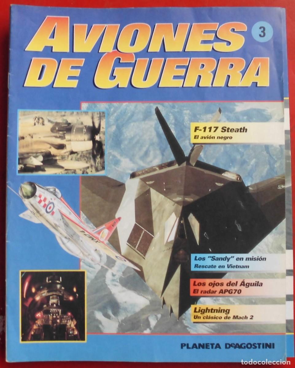 Militaria: AVIONES DE GUERRA. PLANETA AGOSTINI. FASC&Iacute;CULO N&ordm; 3