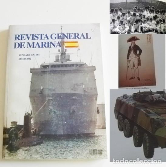 Militaria: REVISTA GENERAL DE MARINA MAYO 2002 EJ&Eacute;RCITO ESPA&Ntilde;A MILITAR HISTORIA CAPIT&Aacute;N D NAV&Iacute;O &iquest;QU&Eacute; ES MANDAR?