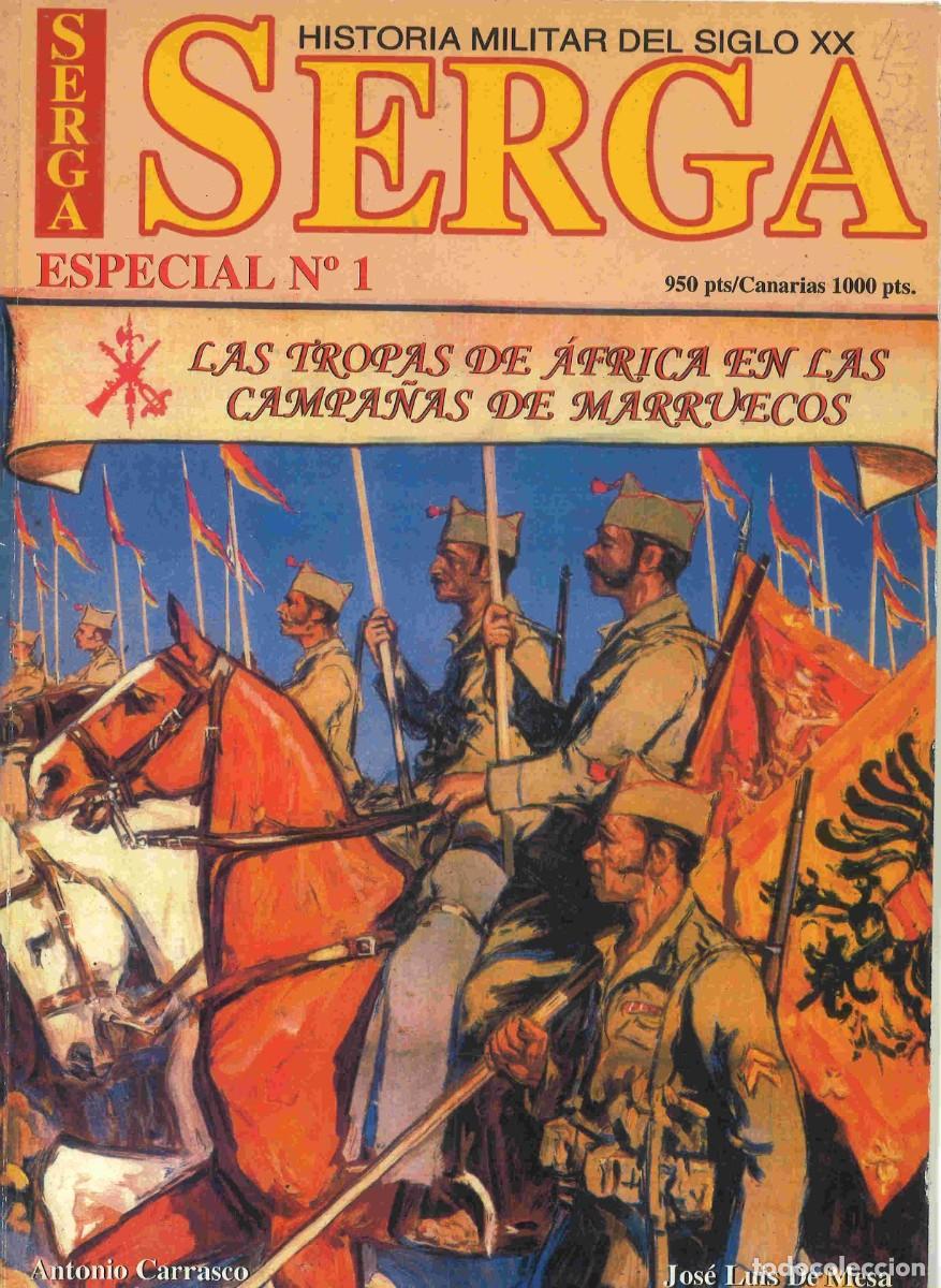 Militaria: SERGA. Las tropas de Africa en las campa&ntilde;as de Marruecos