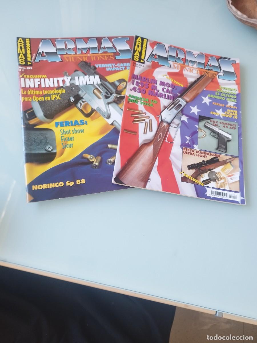 Militaria: Lote de 2 revistas Armas y munici&oacute;n. Ns&deg; 192-216.