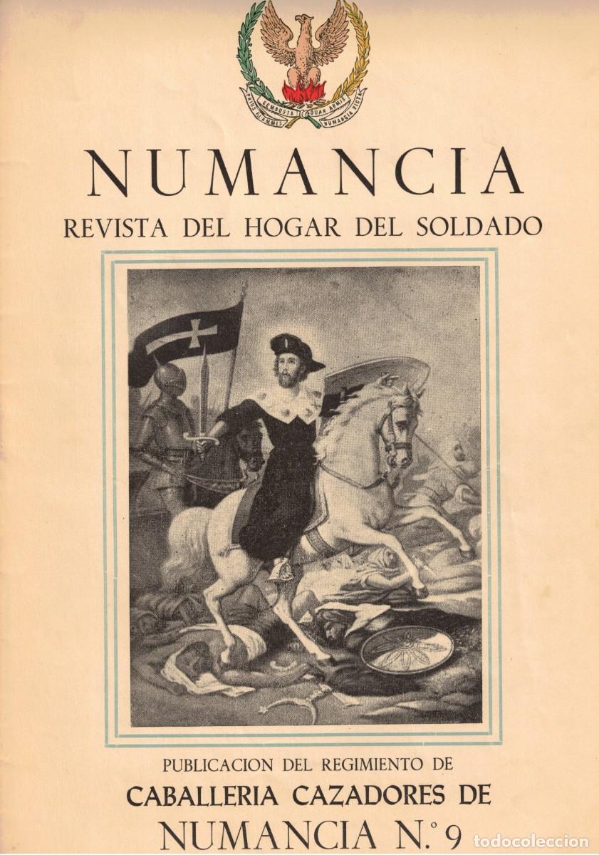 Militaria: NUMANCIA - REVISTA REGIMIENTO DE CABALLERIA CAZADORES DE NUMANCIA N&ordm; 9 BARCELONA