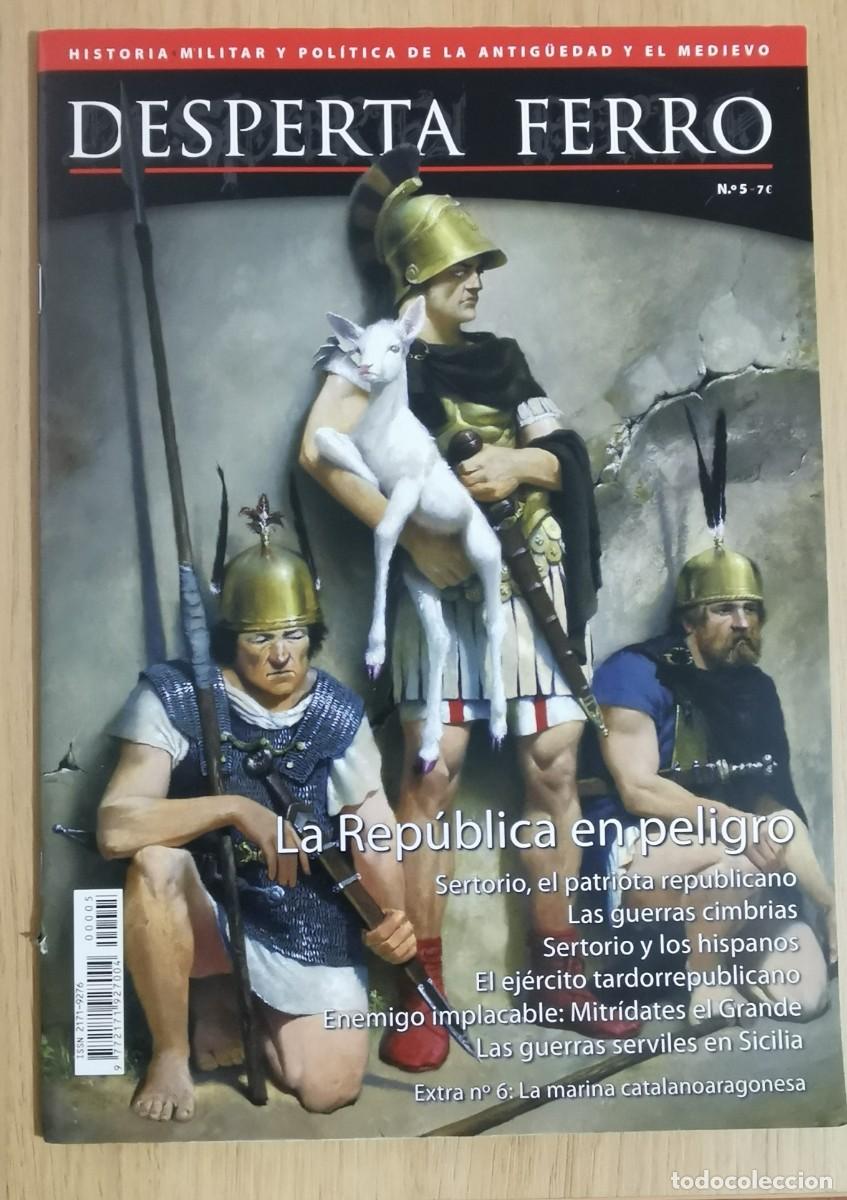 Militaria: DESPERTA FERRO N&ordm; 5 LA REP&Uacute;BLICA EN PELIGRO
