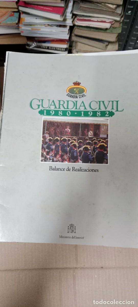 Militaria: Revista Guardia civil a&ntilde;o 1980 1982 Balance de realizaciones ministerio del interior CU-AL