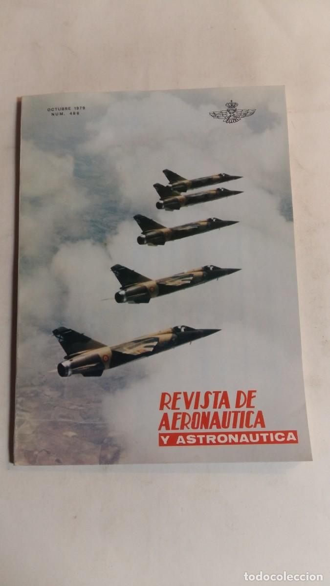 Militaria: Revista Aeron&aacute;utica y Astron&aacute;utica, N&deg;466, Octubre 1979