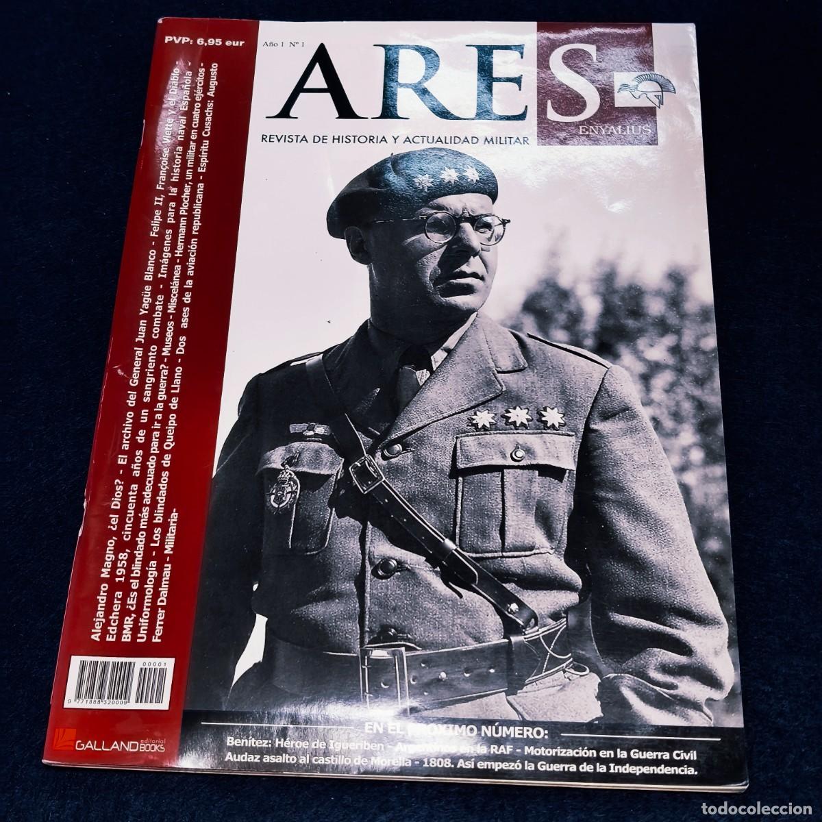 Militaria: ARES. ENYALIUS. REVISTA DE HISTORIA Y ACTUALIDAD MILITAR. A&Ntilde;O 1. 1 / 213