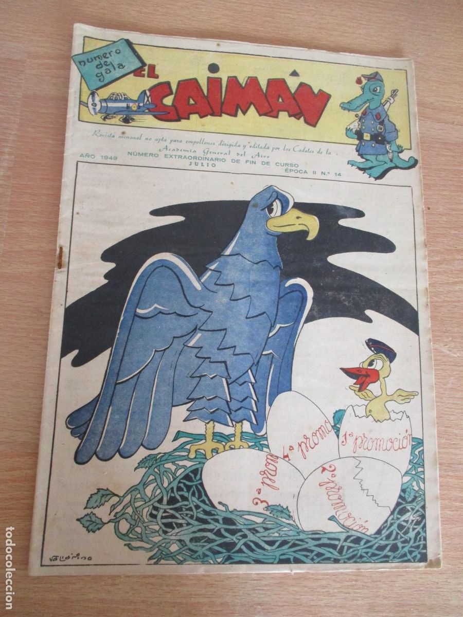 Militaria: REVISTA EL CAIM&Aacute;N, N&Uacute;MERO DE GALA-A&Ntilde;O 1949- JULIO- &Eacute;POCA II N&ordm;. 14-CON 24 P&Aacute;G., INCLUIDAS LAS TAPAS