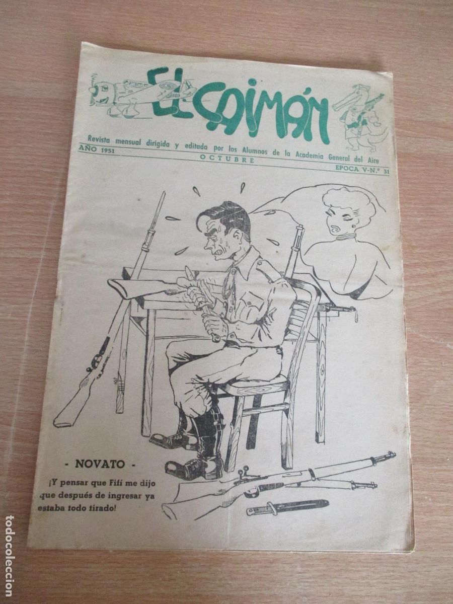 Militaria: REVISTA EL CAIM&Aacute;N, n&ordm;. 31-A&Ntilde;O 1951- OCTUBRE- &Eacute;POCA V-CON 12 P&Aacute;G., INCLUIDAS LAS TAPAS