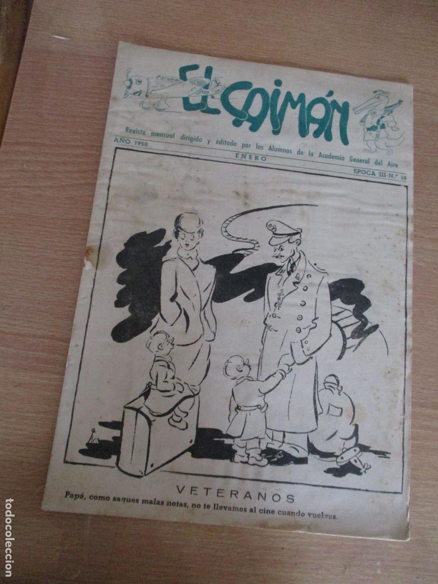 Militaria: REVISTA EL CAIM&Aacute;N, n&ordm;. 18-A&Ntilde;O 1950- ENERO- &Eacute;POCA III-CON 16 P&Aacute;G., INCLUIDAS LAS TAPAS