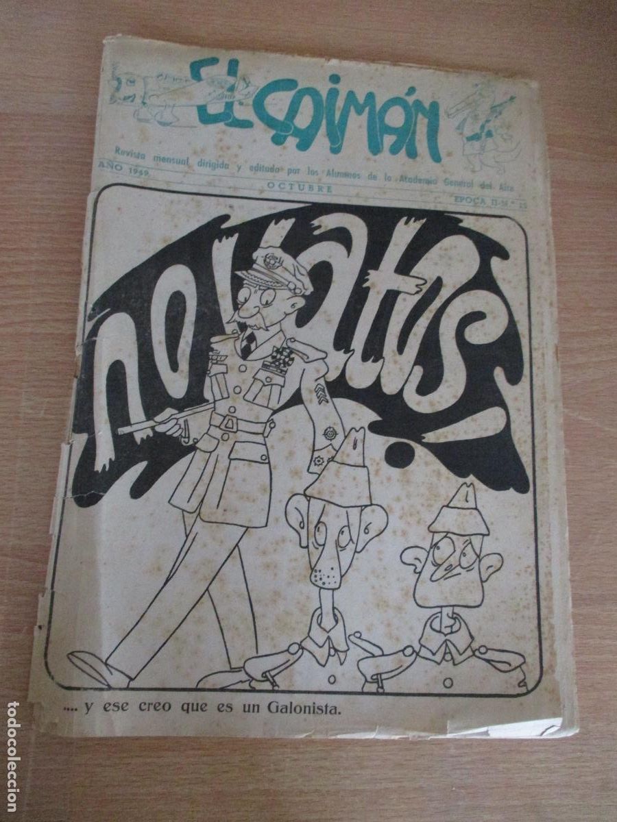Militaria: REVISTA EL CAIM&Aacute;N, n&ordm;. 15-A&Ntilde;O 1949- OCTUBRE- &Eacute;POCA II-CON 16 P&Aacute;G., INCLUIDAS LAS TAPAS