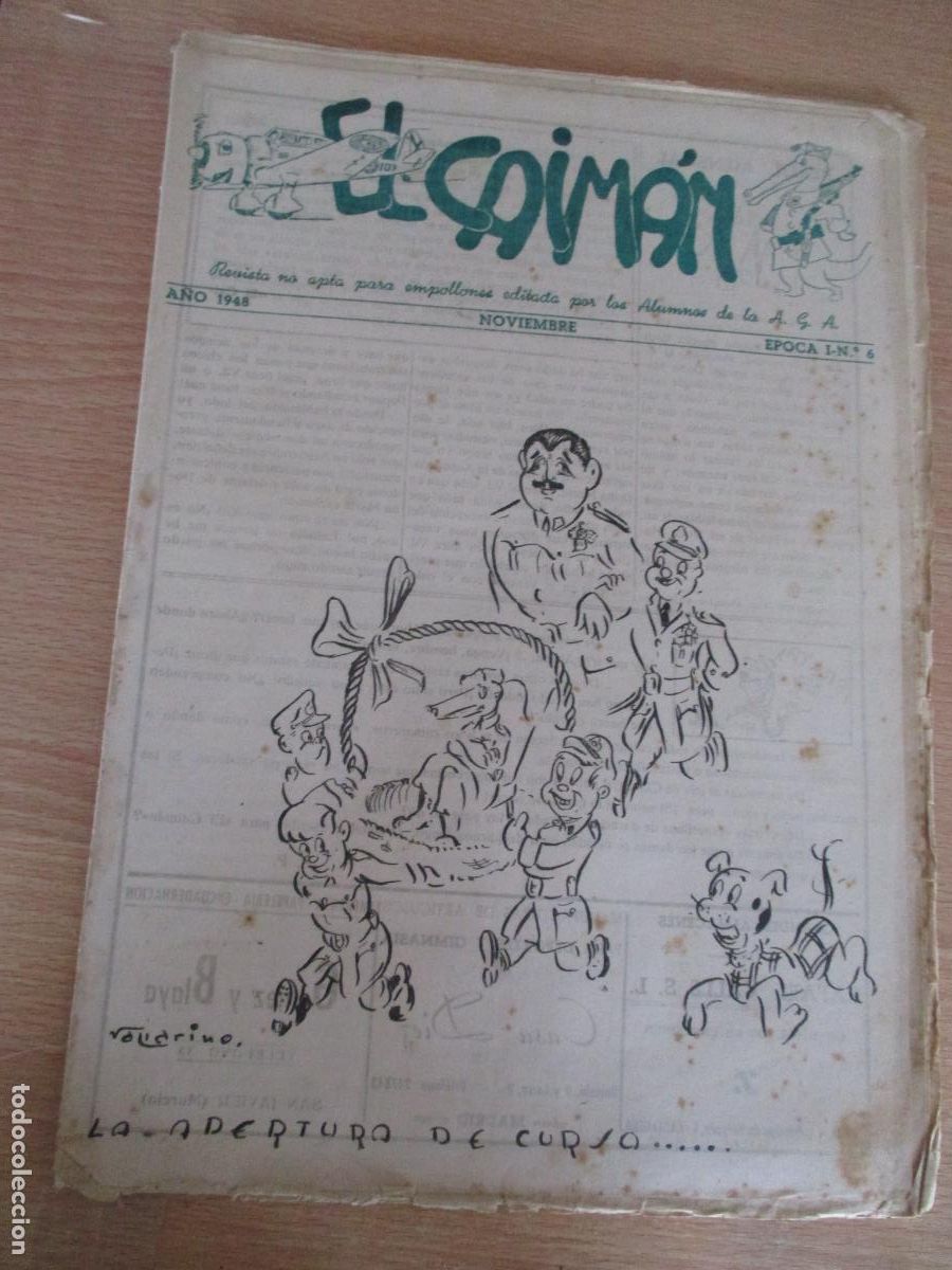 Militaria: REVISTA EL CAIM&Aacute;N, n&ordm;. 6-A&Ntilde;O 1948- NOVIEMBRE- &Eacute;POCA I-CON 12 P&Aacute;G., INCLUIDAS LAS TAPAS