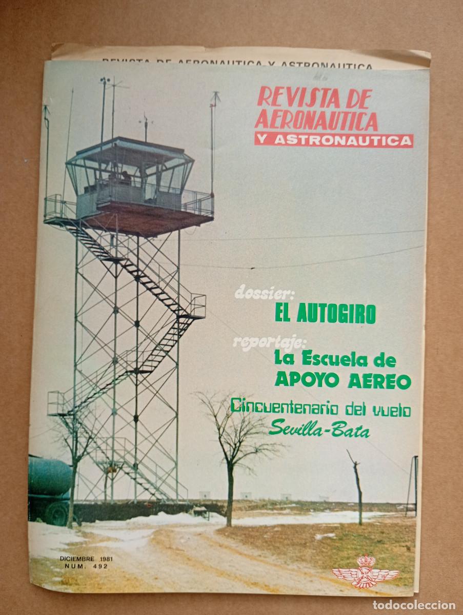Militaria: REVISTA DE AERON&Aacute;UTICA Y ASTRONAUTICA. NUM 492. DICIEMBRE 1981.