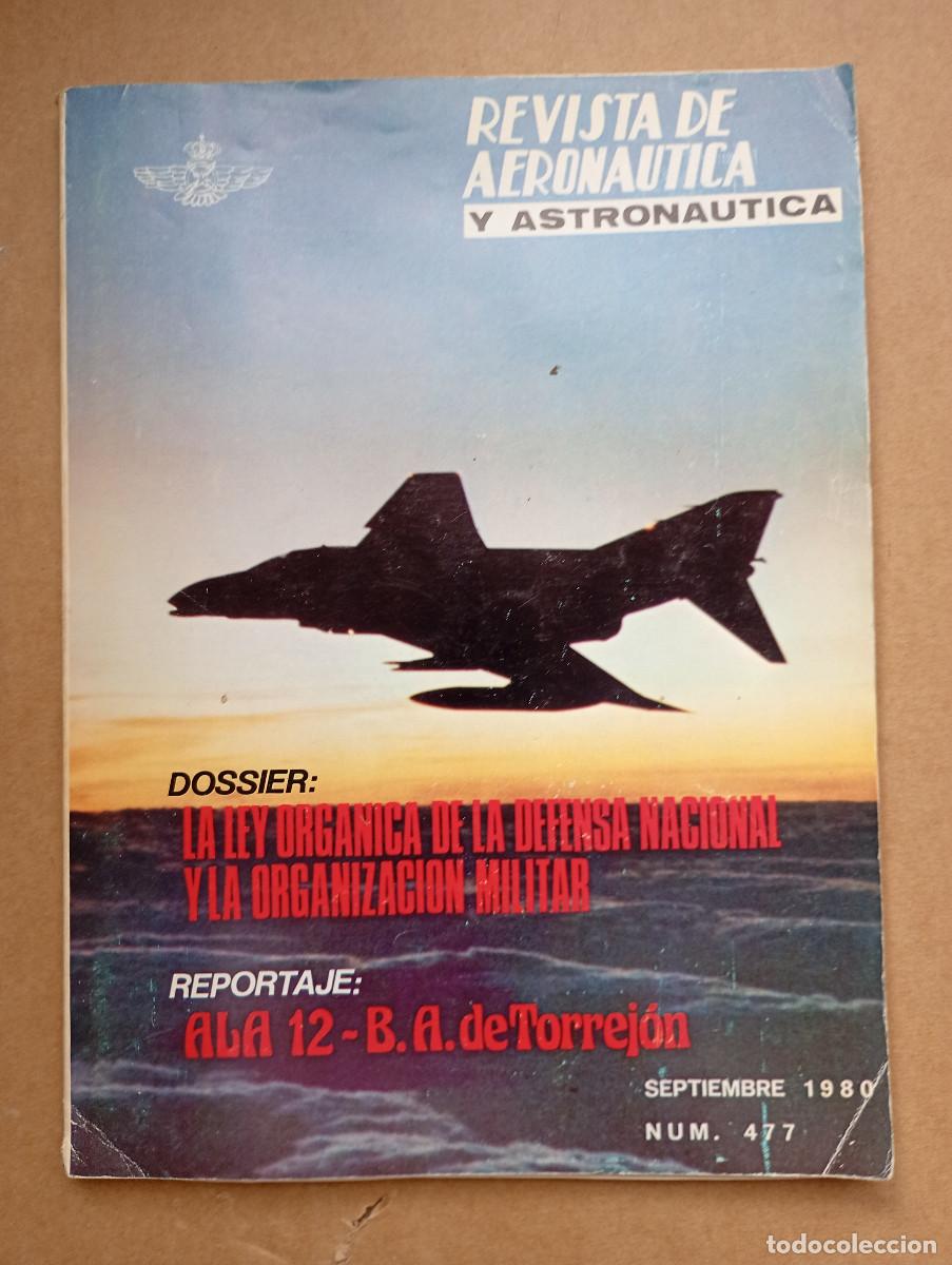 Militaria: REVISTA DE AERON&Aacute;UTICA Y ASTRONAUTICA. NUM 477. SEPTIEMBRE 1980