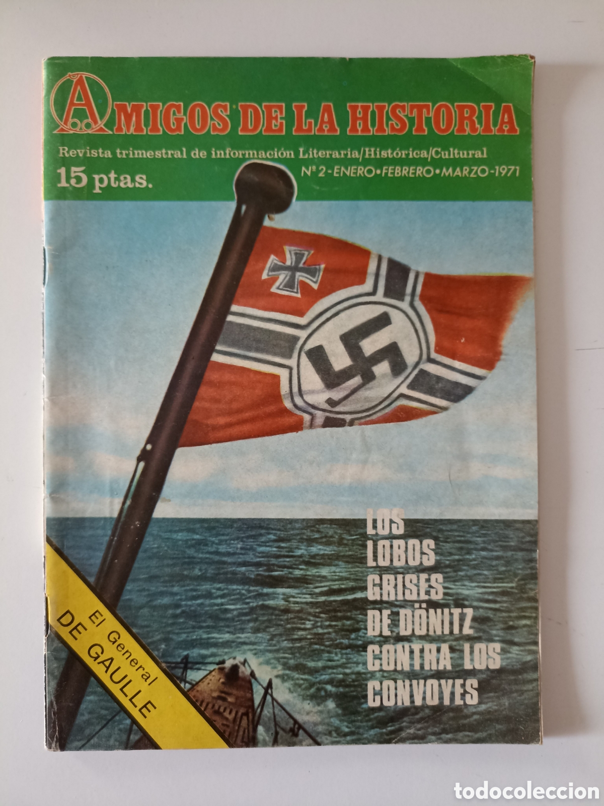 Militaria: Revista Amigos de la Historia n&ordm;2 (Ene/Feb/Mar 1971) Hitler, Nazis, Segunda Guerra Mundial