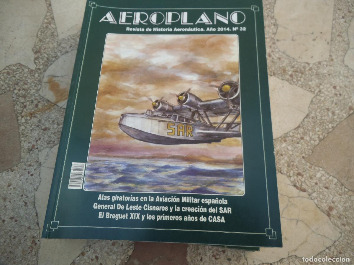Militaria: revista aeroplano n&ordm; 32, a&ntilde;o 2014, revista de historia aeronautica, 166 paginas