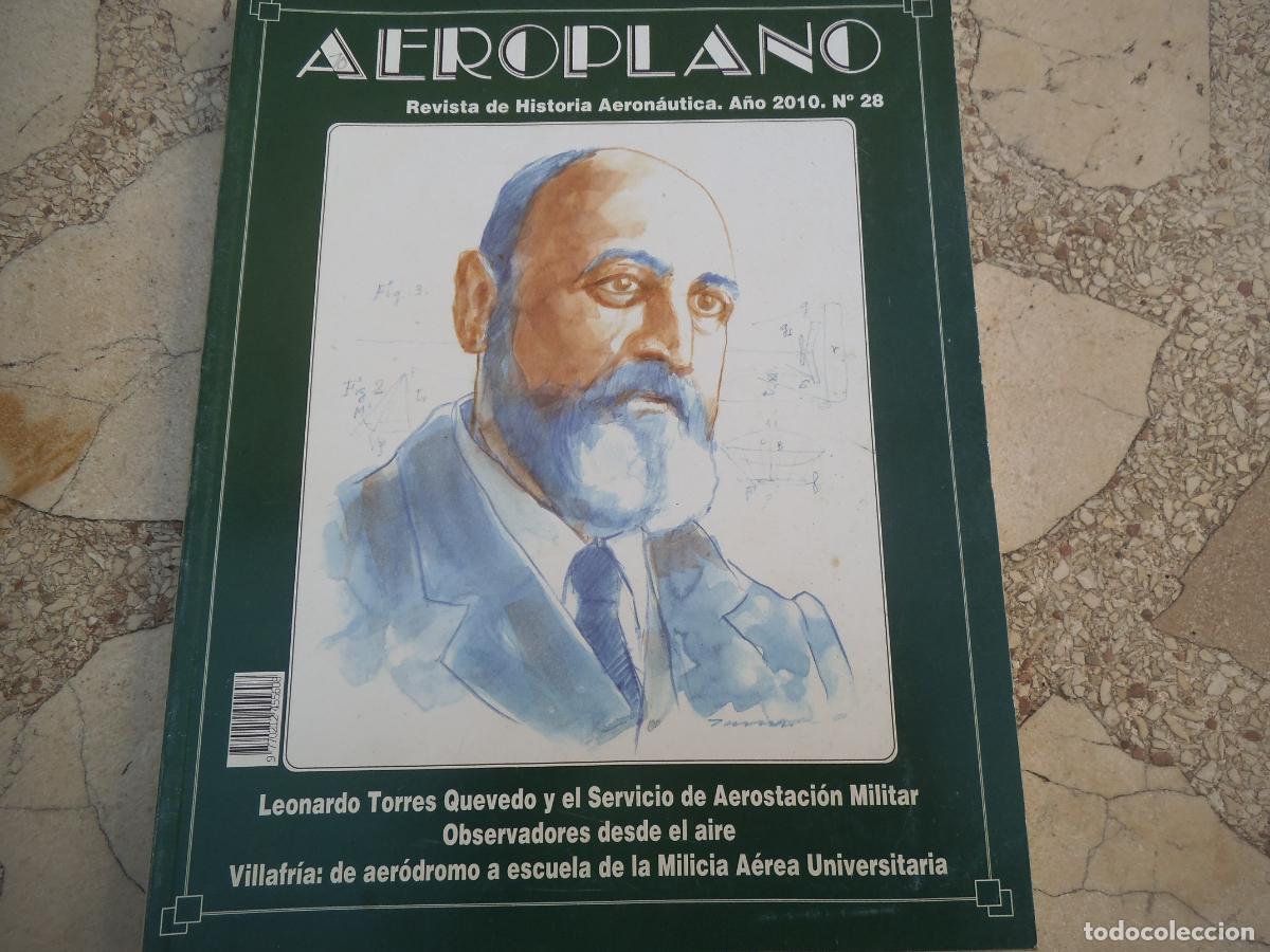 Militaria: revista aeroplano n&ordm; 28, a&ntilde;o 2010, revista de historia aeronautica, 168 paginas
