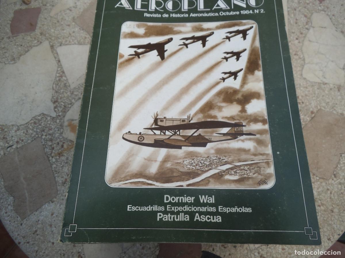 Militaria: revista aeroplano n&ordm; 2, a&ntilde;o 1984, revista de historia aeronautica, 156 paginas