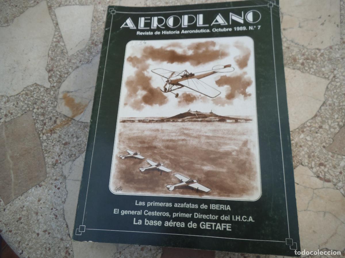 Militaria: revista aeroplano n&ordm; 7 ,a&ntilde;o 1989, revista de historia aeronautica , 160 paginas