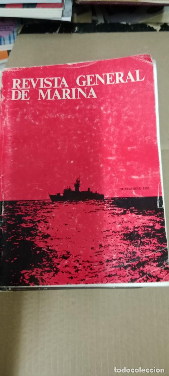 Military Antiques: REVISTA GENERAL DE MARINA NOVIEMBRE 1982 LIBRO CC-MAZ
