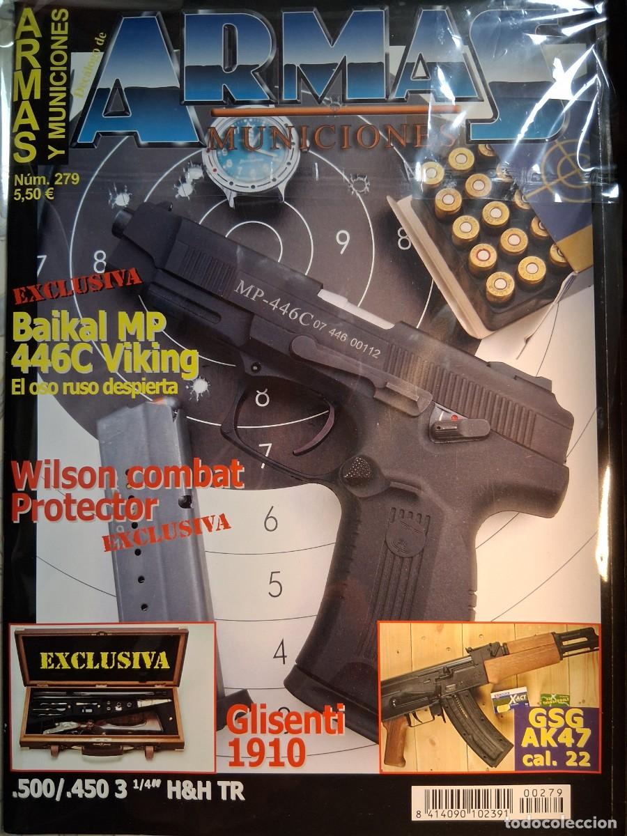 Militaria: REVISTA ARMAS Y MUNICIONES, N&Uacute;MERO 279.