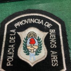 Militaria: PARCHE BORDADO DE LA POLICIA DE LA PROVINCIA DE BUENOS AIRES -