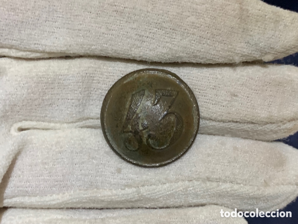 Militaria: BOT&Oacute;N REGIMIENTO DE INFANTERIA N&Uacute;MERO 43