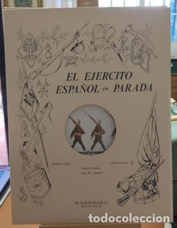 Militaria: EL EJERCITO ESPA&Ntilde;OL EN PARADA - CARP. 1 Y 2 - Foto 1