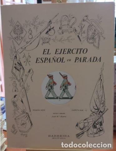 Militaria: EL EJERCITO ESPA&Ntilde;OL EN PARADA - CARP. 3 Y 4 - Foto 6