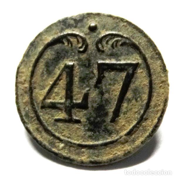 Militaria: GUERRA INDEPENDENCIA: BOT&Oacute;N FRANCES,INFANTER&Iacute;A REG.N&ordm;47 1803-1913.