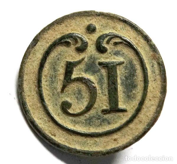Militaria: GUERRA INDEPENDENCIA: BOT&Oacute;N FRANCES,INFANTER&Iacute;A REG.N&ordm;51 1803-1913.