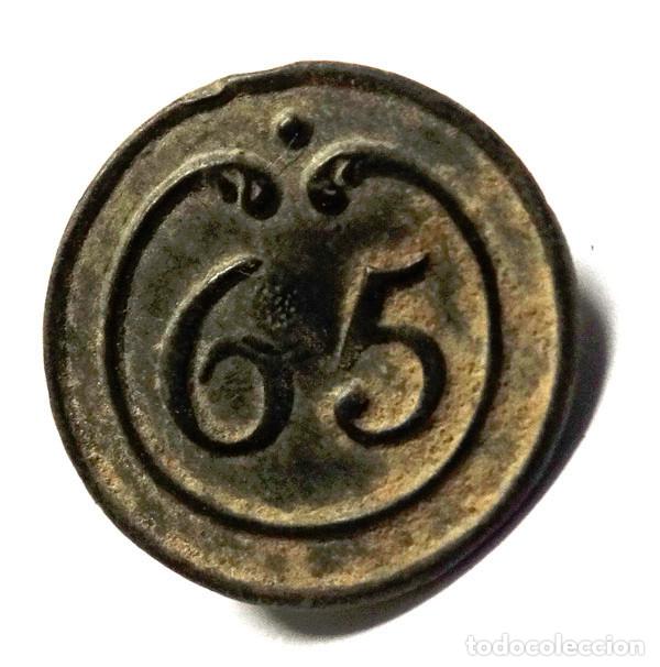 Militaria: GUERRA INDEPENDENCIA: BOT&Oacute;N FRANCES,INFANTER&Iacute;A REG.N&ordm;65 1803-1913.(2)
