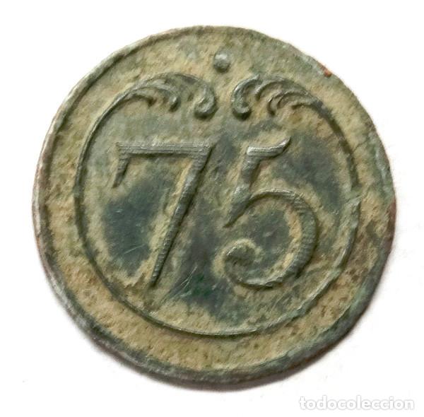 Militaria: GUERRA INDEPENDENCIA: BOT&Oacute;N FRANCES,INFANTER&Iacute;A REG.N&ordm;75 1803-1913.