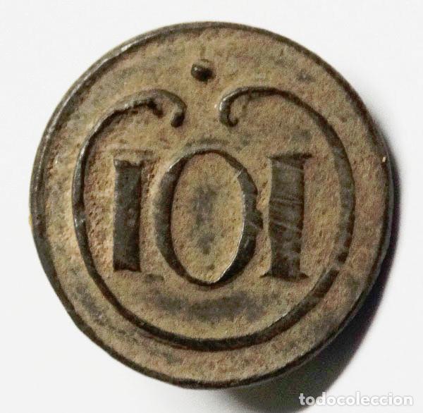 Militaria: GUERRA INDEPENDENCIA: BOT&Oacute;N FRANCES,INFANTER&Iacute;A REG.N&ordm;101 1803-1913.(2)