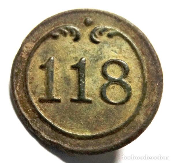 Militaria: GUERRA INDEPENDENCIA: BOT&Oacute;N FRANCES,INFANTER&Iacute;A REG.N&ordm;118 1803-1913.(2)