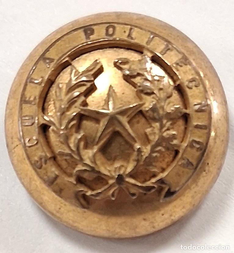 Militaria: BOT&Oacute;N ESCUELA POLIT&Eacute;CNICA DE EM DORADO SOBREPUESTO 22 MM