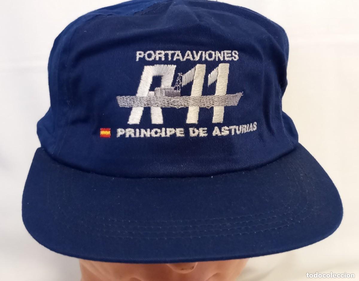 Militaria: Gorra tipo b&eacute;isbol. Marina de Guerra Espa&ntilde;ola. Portaaviones R-11. Pr&iacute;ncipe de Asturias.