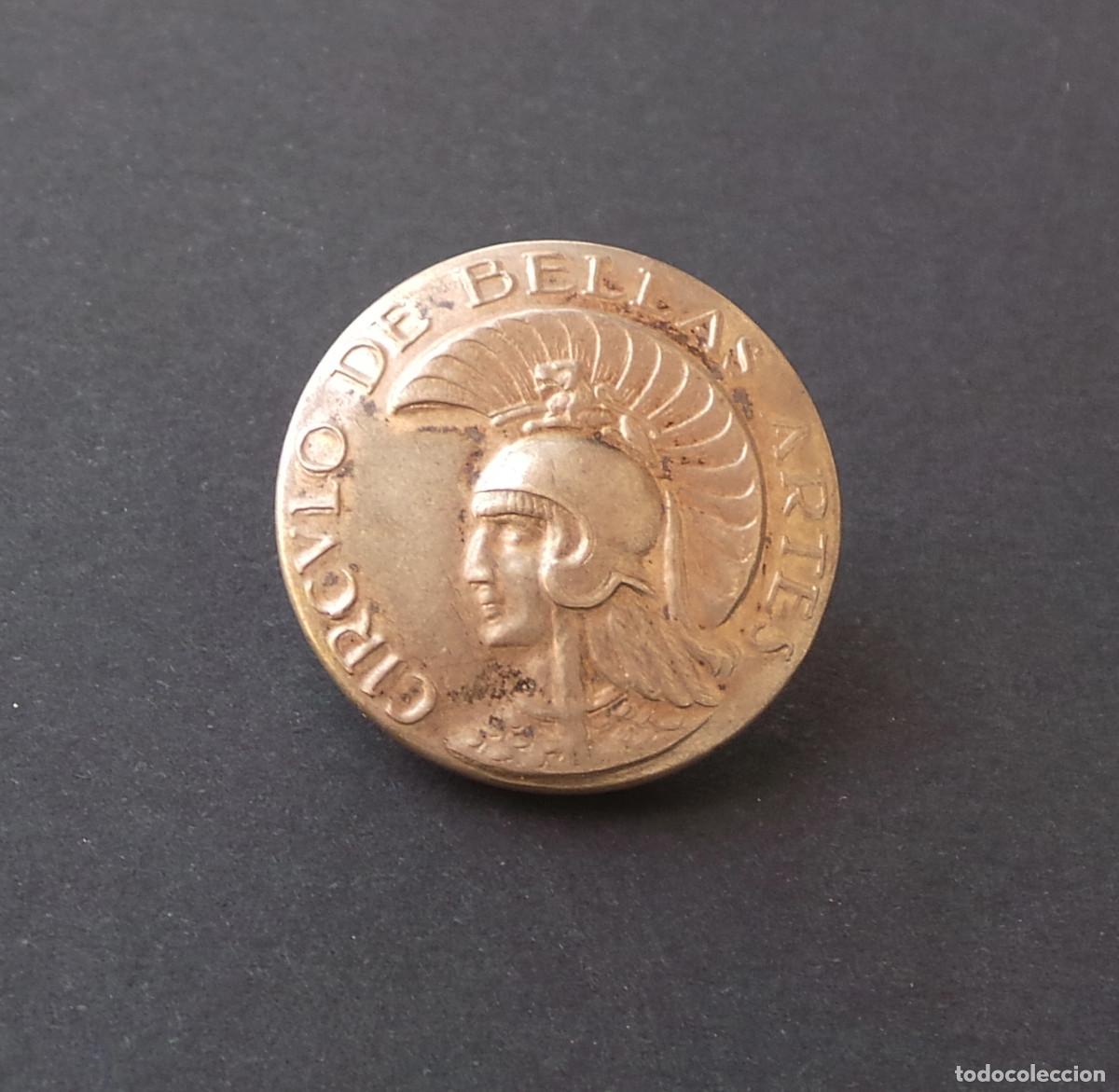 Militaria: BOT&Oacute;N CIRCULO DE BELLAS ARTES.- 2,5 CM DE DI&Aacute;METRO APROX.