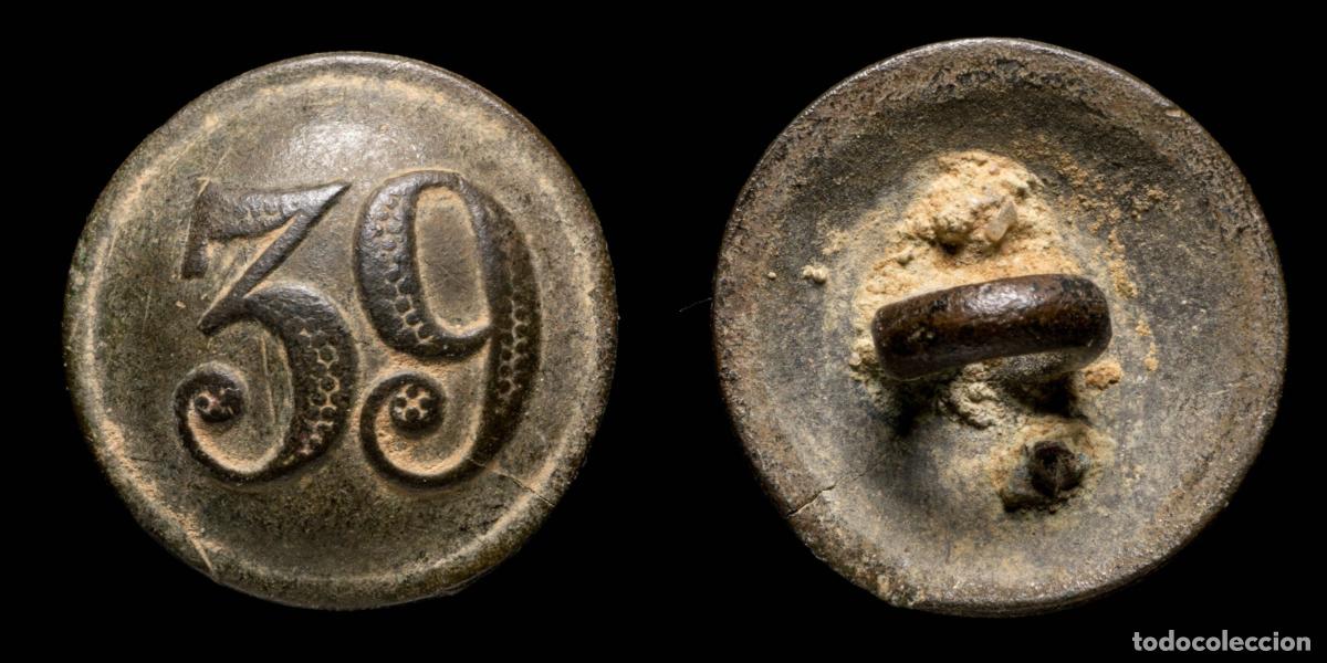 Militaria: Button Military Spanish, Infantry Line, Regiment 39 (1846-1867) - 20 mm.