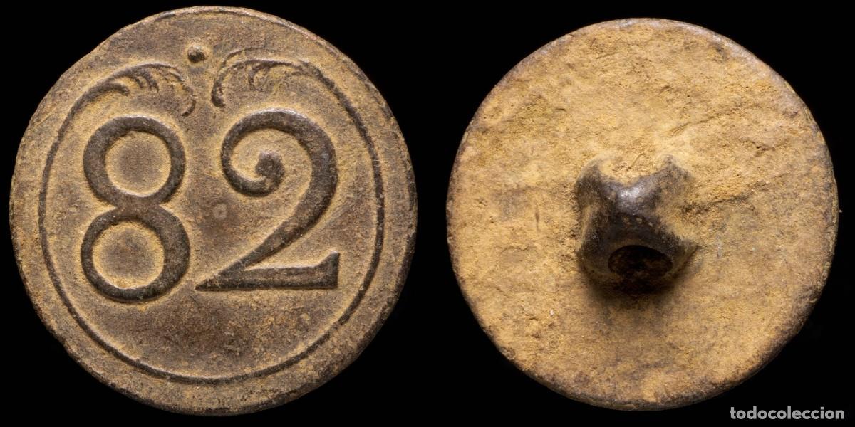 Militaria: Button Military French, Regiment 82, Napoleonic Wars - 22 mm.