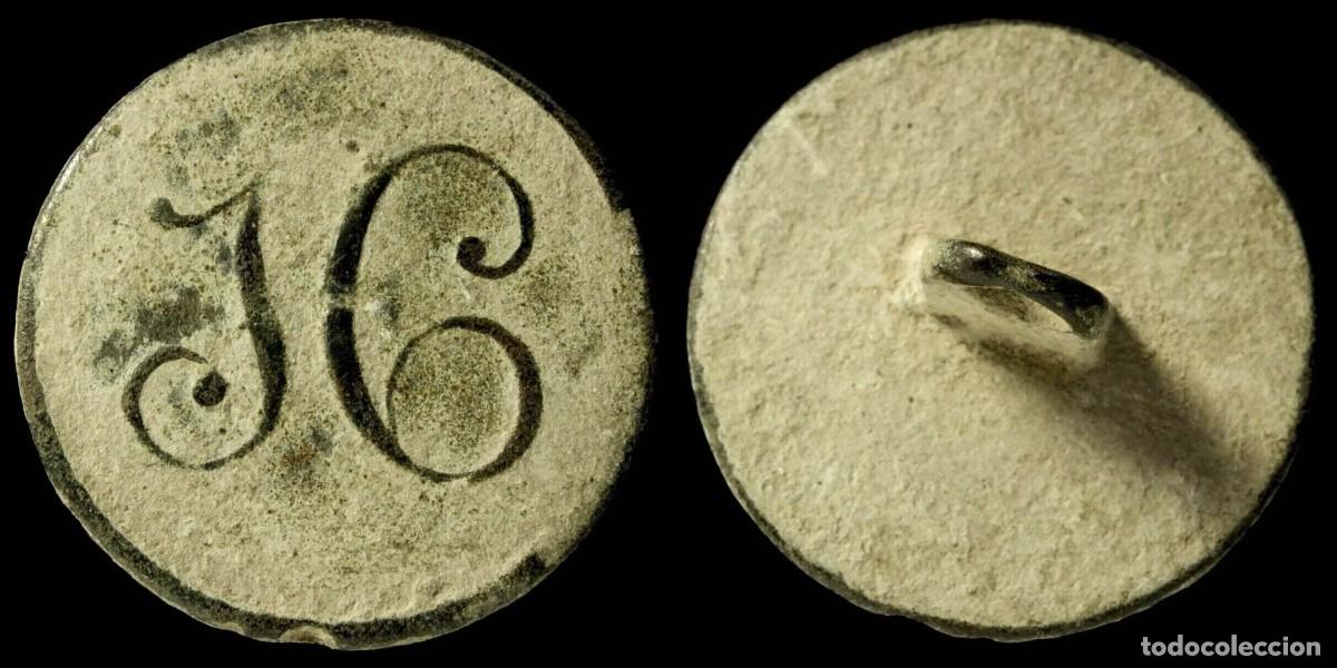 Militaria: Button Military Spanish, Regiment 16, Independence War - 22 mm.