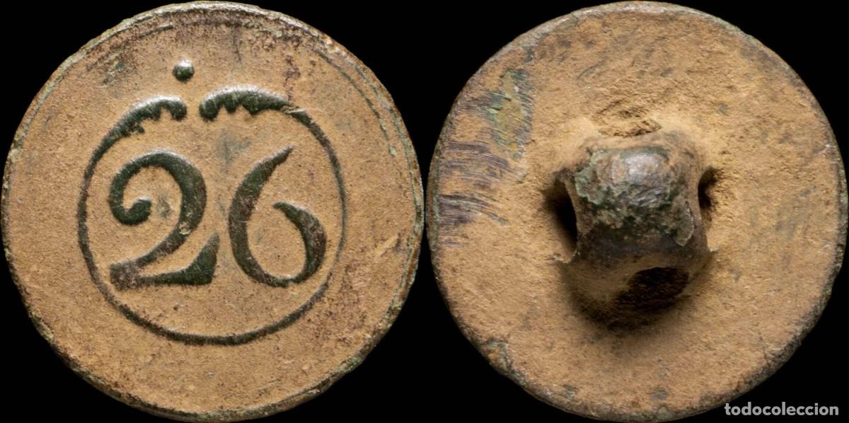 Militaria: Button Military French, Regiment 26, Napoleonic wars - 16 mm.