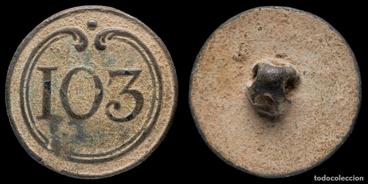 Militaria: Button 103 th line Infantry French army, Napoleonic wars - 23 mm.