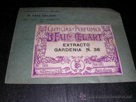 Miniaturas de perfumes antiguos: SOBRE CON ETIQUETA PERFUME ANTIGUA B.FAIG GELART ESENCIAS Y PERFUMES BARCELONA EXTR.GARDENIA N 36
