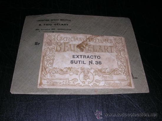 Miniaturas de perfumes antiguos: SOBRE CON ETIQUETA PERFUME ANTIGUA B. FAIG GELART ESENCIAS Y PERFUMES BARCELONA EXT. SUTIL N.36