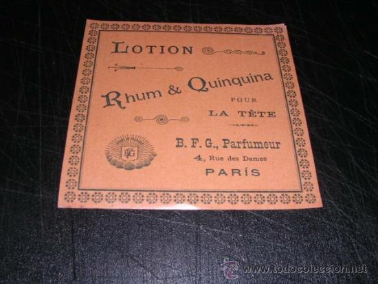 Miniaturas de perfumes antigos: ETIQUETA DE PERFUME ANTIGUA B.F.G. PARFUMEUR PARIS LOTION RHUM & QUINQUINA
