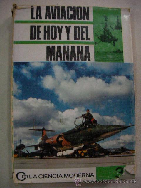 Hobbys: LA AVIACION DE HOY Y DEL MA&Ntilde;ANA - Foto 1