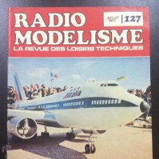 Hobbys: REVISTA FRANCESA RADIO MODELISME MAGAZINE - JULIO 1977- NUMERO 127 - AEROMODELISMO.