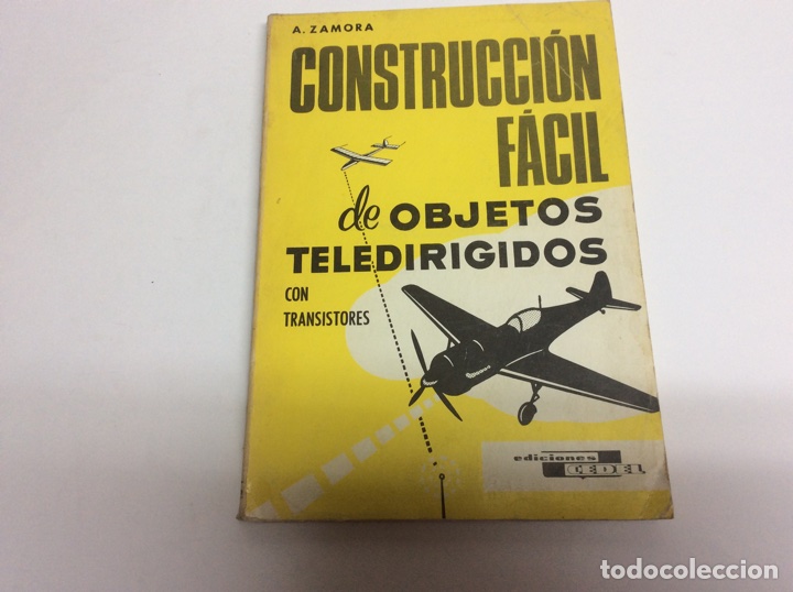Hobbys: Construcci&oacute;n f&aacute;cil de objetos teledirigidos / a. zamora - Foto 1
