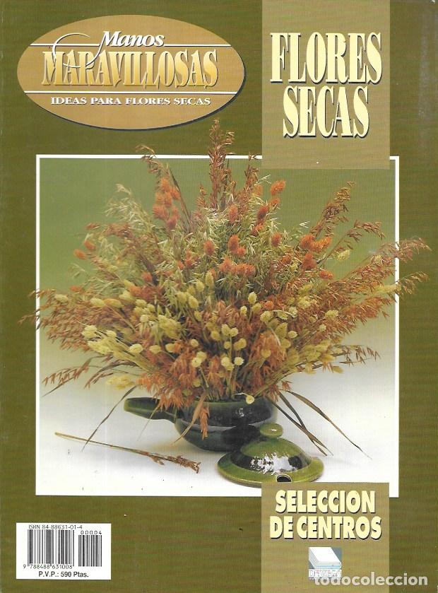 Hobbys: Manos Maravillosas. Flores secas - Foto 1